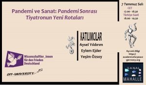 Read more about the article Sanat ve Pandemi: Pandemi Sonrası Tiyatronun Yeni Rotaları